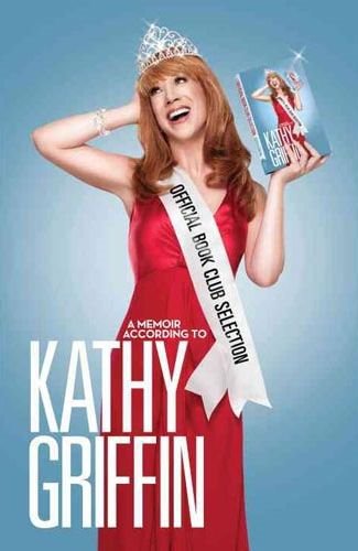 kathy griffin official book club